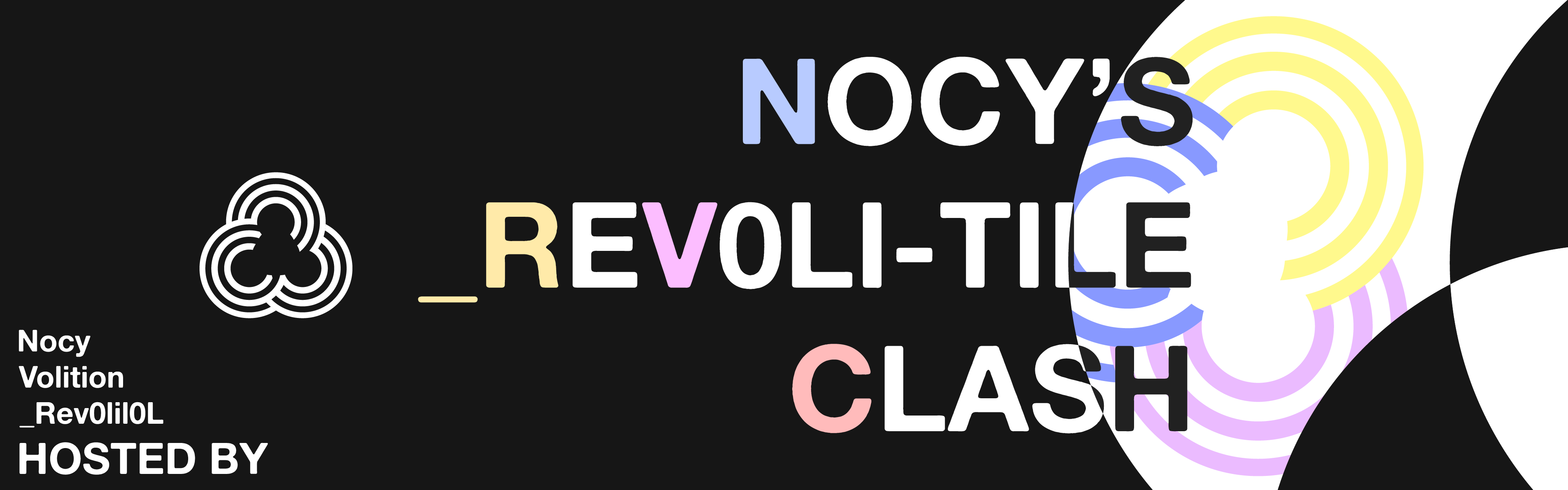 Nocy’s _ReV0li-tile Clash